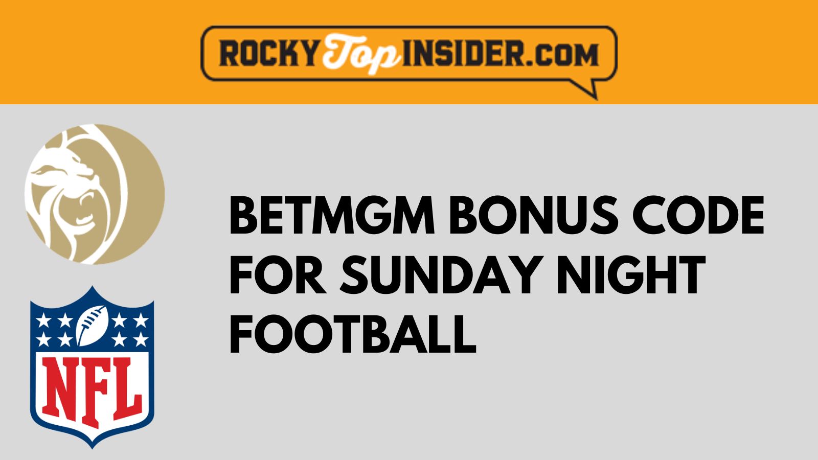 BetMGM Bonus Code ROCKYBET for Sunday Night Football